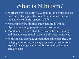 what do nihilists believe.